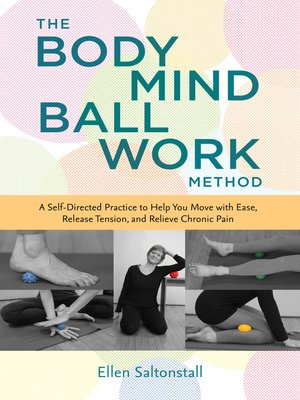 cover image of The Bodymind Ballwork Method